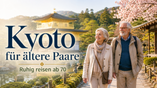Kyoto Reise für ältere Paare ab 70 mit Tempeln Gärten kurzen Wegen und ruhigem Reisetempo